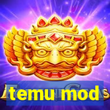 temu mod